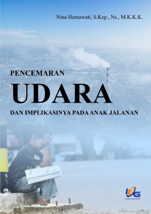 Pencemaran Udara dan Implikasinya Pada Anak Jalanan