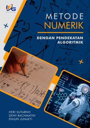 METODE NUMERIK DENGAN PENDEKATAN ALGORITMIK