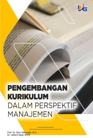 Pengembangan Kurikulum dalam Perspektif Manajemen