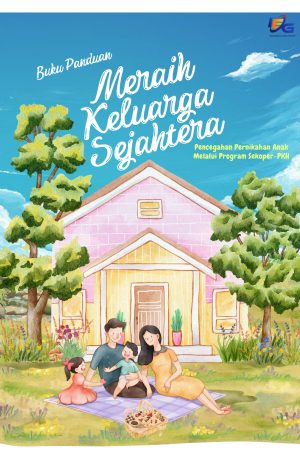 Buku Panduan Meraih Keluarga Sejahtera