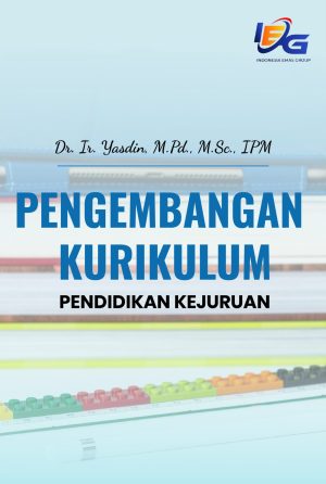 Pengembangan Kurikulum  Pendidikan Kejuruan