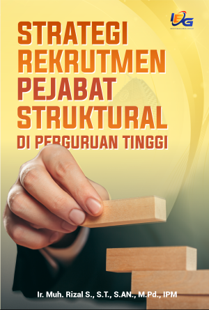 Strategi Rekrutmen Pejabat Struktural di Perguruan Tinggi