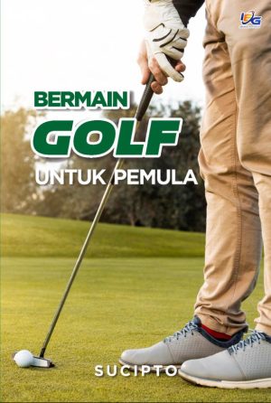 Bermain Golf Untuk Pemula