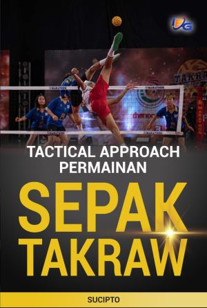 Tactical Approach Permainan Sepak Takraw