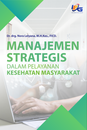 Manajemen Strategis dalam Pelayanan Kesehatan Masyarakat