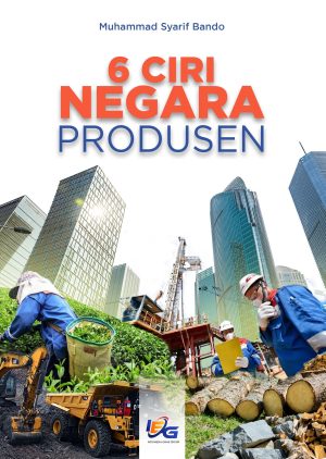 6 Ciri Negara Produsen