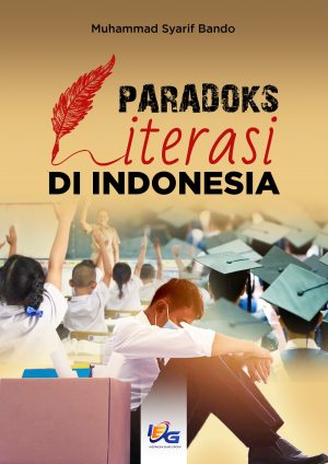 Paradoks Literasi di Indonesia