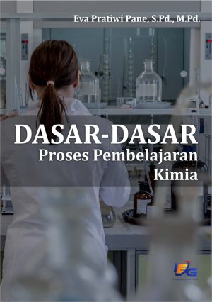 Dasar-Dasar Proses Pembelajaran Kimia