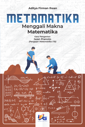 Metamatika Menggali Makna Matematika