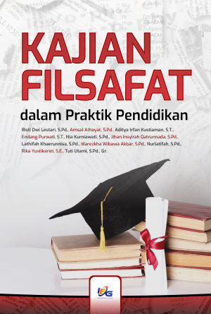 Kajian Filsafat  dalam  Praktik Pendidikan