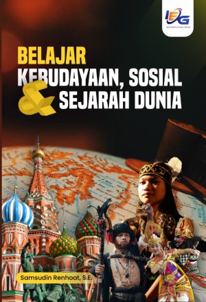 Belajar Kebudayaan, Sosial, dan Sejarah Dunia