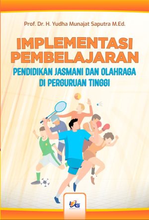 Implementasi Pembelajaran  Pendidikan Jasmani dan Olahraga  di Perguruan Tinggi