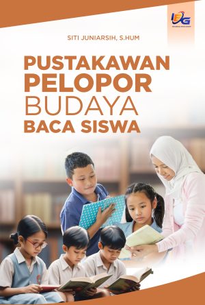 Pustakawan Pelopor Budaya Baca Siswa