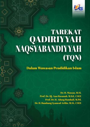 Tarekat Qadiriyyah Naqsyabandiyyah: dalam Wawasan Pendidikan Islam