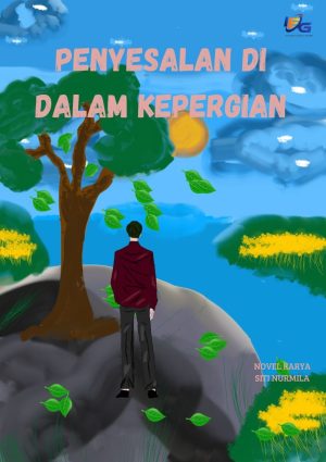 Penyesalan di dalam Kepergian