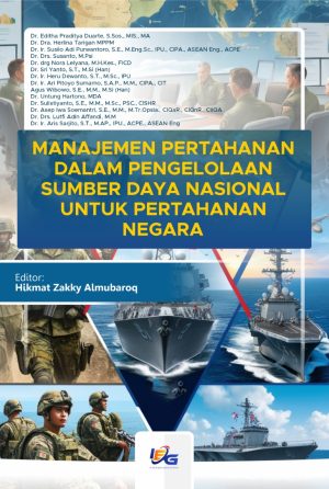 Manajemen Pertahanan dalam Pengelolaan Sumber Daya Nasional Untuk Pertahanan Negara