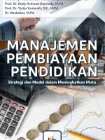 Manajemen Pembiayaan Pendidikan : Strategi dan Model dalam Meningkatkan Mutu