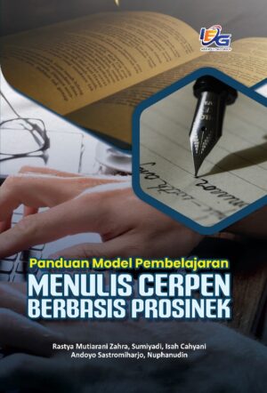 Panduan Model Pembelajaran Menulis Cerpen Berbasis Prosinek