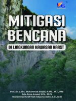 Mitigasi Bencana di Lingkungan Kawasan Karst