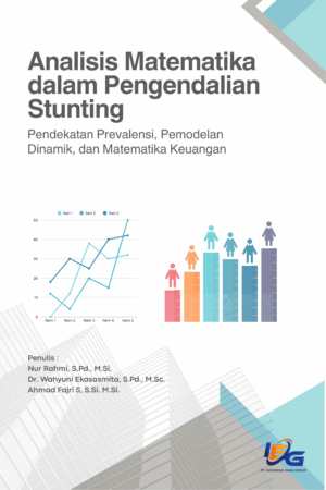 Analisis Matematika dalam Pengendalian Stunting: Pendekatan Prevalensi, Pemodelan Dinamik, dan Matematika Keuangan