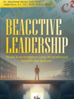 Beacctive Leadership: Model Kepemimpinan yang Menjembatani Sekolah dan Industri