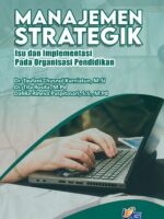 Manajemen Strategik : Isu dan Implementasi pada Organisasi Pendidikan