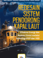 Redesain Sistem Pendorongan Kapal Laut: Efisiensi Energi dan Reduksi Emisi melalui Teknologi IFEP dan VSD