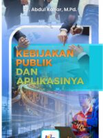 Kebijakan Publik dan Aplikasinya