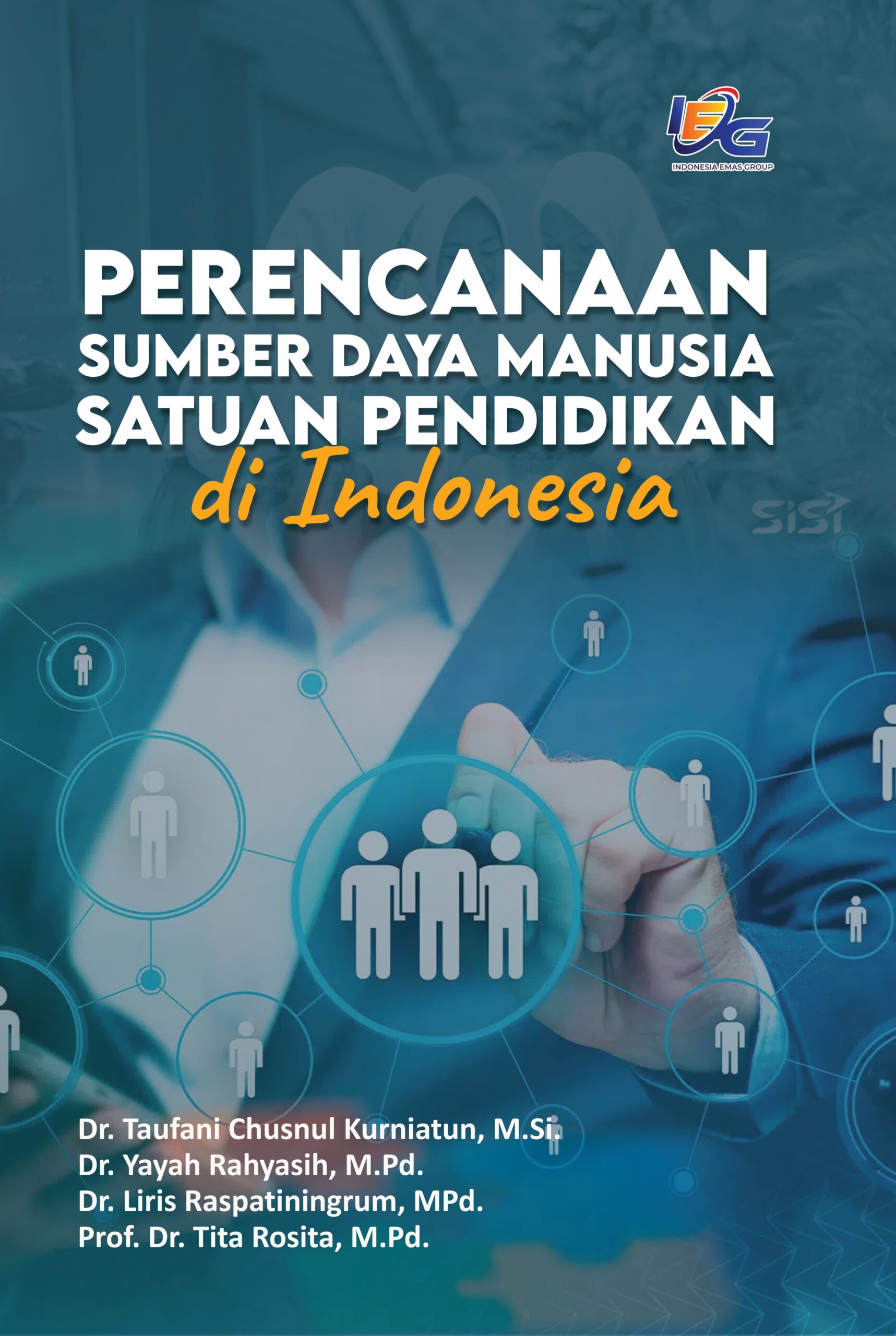 Perencanaan Sumber Daya Manusia Satuan Pendidikan di Indonesia