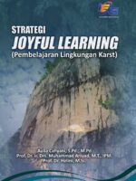 Strategi Joyful Learning (Pembelajaran Lingkungan Karst)
