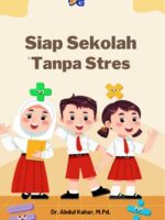 Siap Sekolah Tanpa Stres