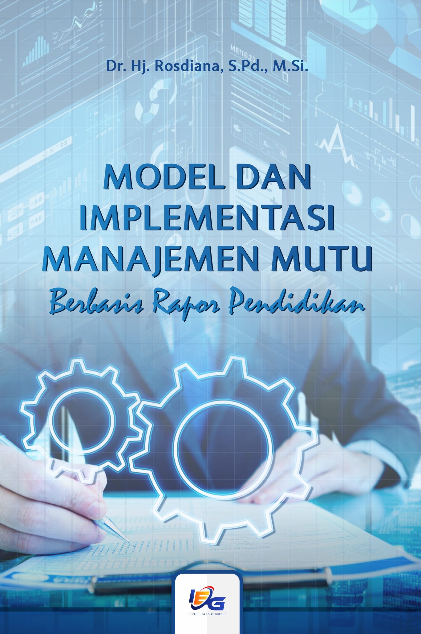 Model dan Implementasi Manajemen Mutu berbasis Rapor Pendidikan