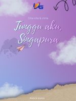 Cita-cita & Cinta : Tunggu Aku, Singapura
