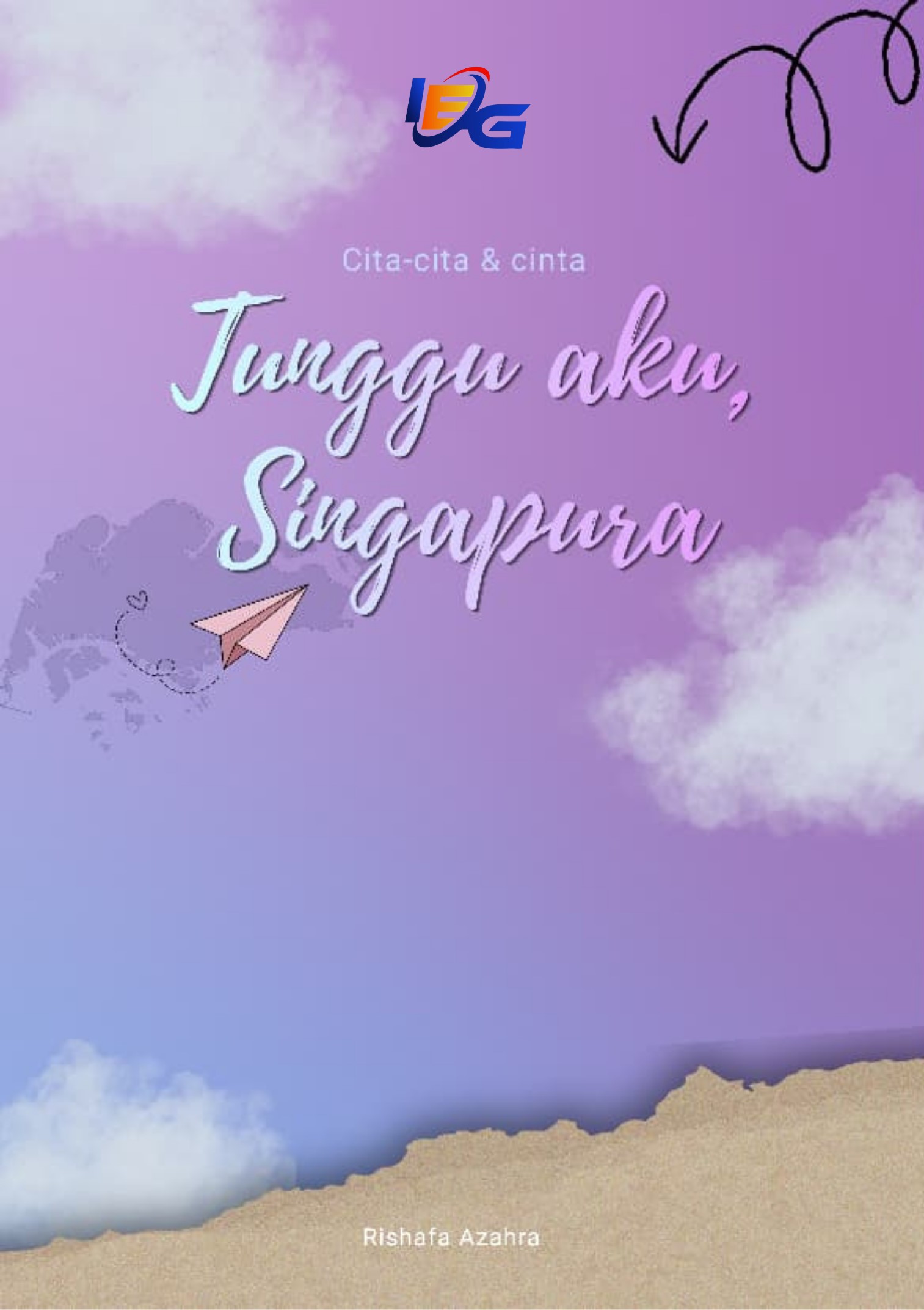 Cita-cita & Cinta : Tunggu Aku, Singapura