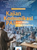 Kajian Komunikasi PAI Inter-Multi-Lintas Disipliner