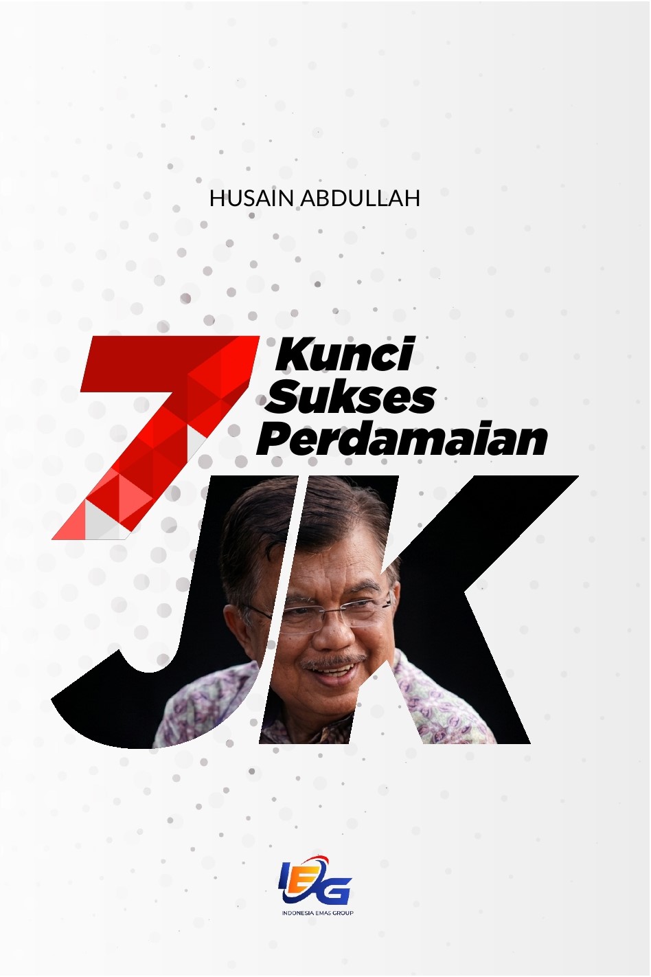 7 Kunci Sukses Perdamaian JK