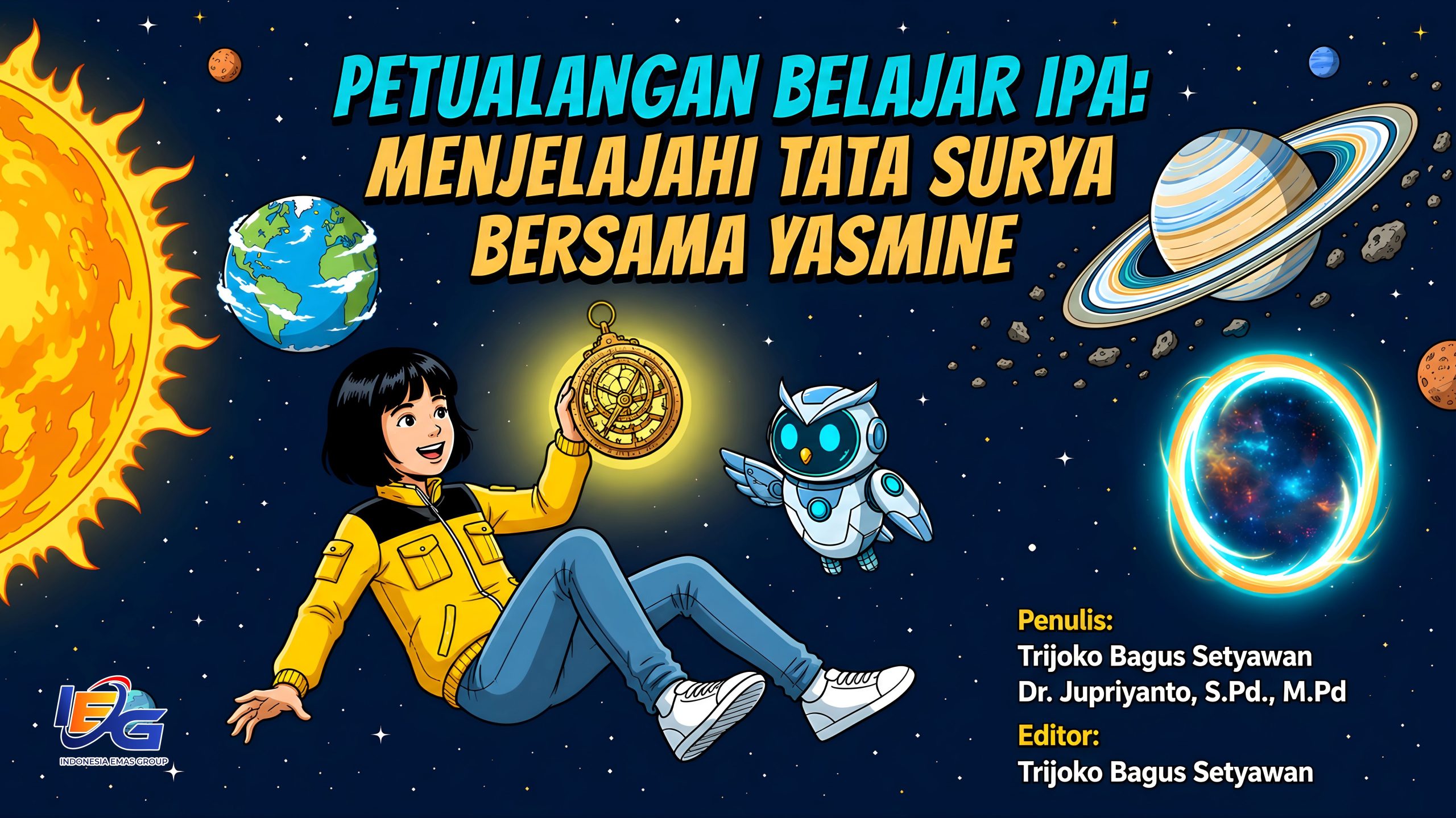 Petualangan Belajar IPA : Menjelajah Tata Surya bersama Yasmine