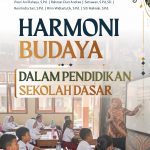 Harmoni Budaya dalam Pendidikan Sekolah Dasar