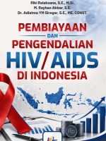 Pembiayaan dan Pengendalian HIV/AIDS di Indonesia