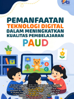 Pemanfaatan Teknologi Digital dalam Meningkatkan Kualitas Pembelajaran PAUD